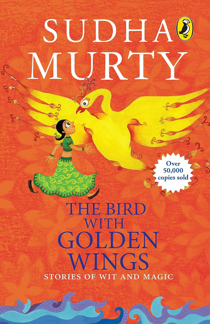 THE BIRD WITH GOLDEN WINGS: STORIES OF WIT AND MAGIC