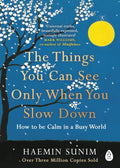 The Things You Can See Only When You Slow Down (Lead Title)