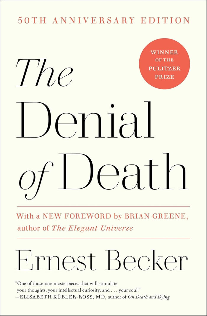 The Denial of Death (Free Press Paperback)