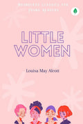 Little Women By Louisa May Alcott