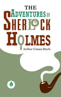 The Adventures Of Sherlock Holmes By Arthur Conan Doyle