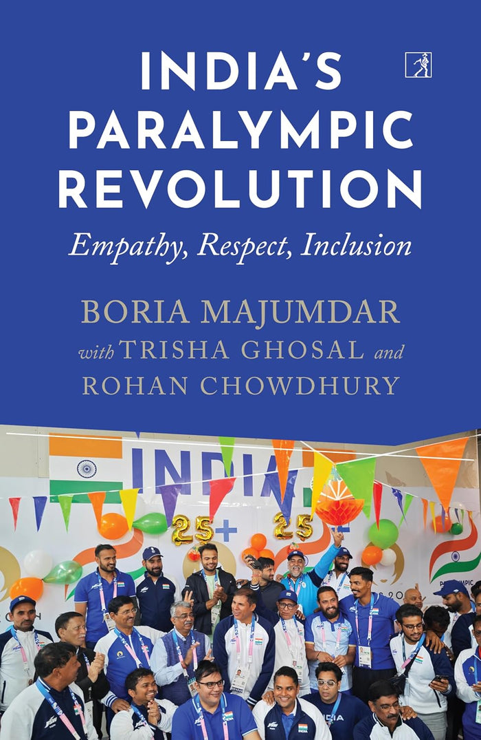 INDIA’S PARALYMPIC REVOLUTION-Empathy, Respect and Inclusion