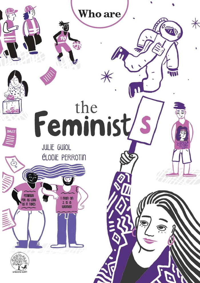 The Feminists By Julie Guiol and Élodie Perrotin