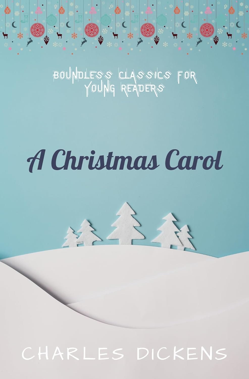 A Christmas Carol by Charles Dickens